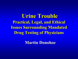 Physician Drug Testing - Public Health and Social Justice