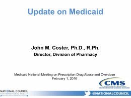 III. Update on Medicaid Prescription Drug Program