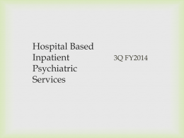Hospital based inpatient psychiatric services