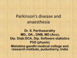 parkinsonism anaesthetic concerns
