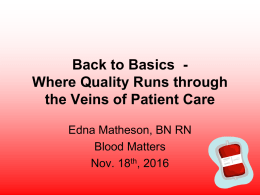 Where Quality Runs Through the Veins of Patient Care