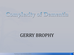 complexity of dementia dementia