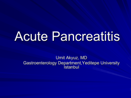 Aute, chronic Pancreatitis - University of Yeditepe Faculty of
