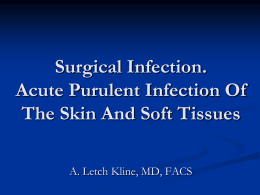 Surgical Infection. Acute Purulent Infection of The Skin