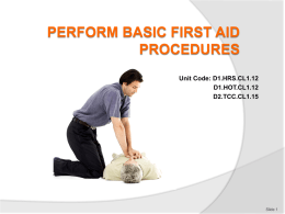 perform basic first aid procedures