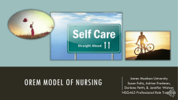 Orem Model of Nursing - James Madison University