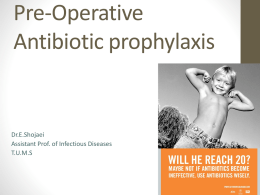 Pre-operative prophylaxis shojaeix