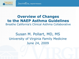 Overview of Changes to the NAEP Asthma Guidelines