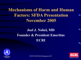 Mechanisms of Harm and Human Factors
