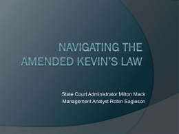 Navigating the Amended Kevin`s Law