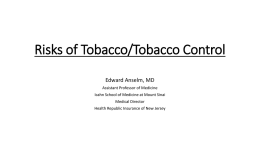 Risks of Tobacco/Tobacco Control