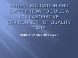 Patient Education and Safety/ How to build a Collaborative