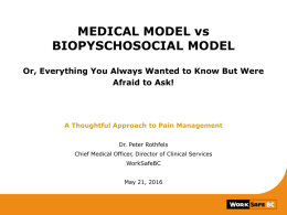 Medical-Model-vs-Psychosocial-Model-of-Pain-May-2016