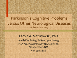 Neuropsychological Aspects of Parkinson*s Disease