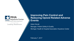 Improving Pain Control and Reducing Opioid Related Adverse Events