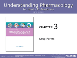 Chapter 3 - ROP Pharmacology for Health Care Professionals