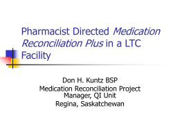 Medication Reconciliation in a LTC Facility