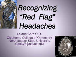 Recognizing *Red Flag* Headaches