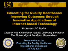 Educating for quality healthcare - USQ ePortfolio