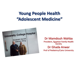Young Peoples Health *Adolescent Medicine
