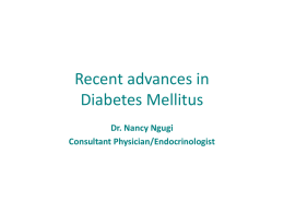 2.Dr.Nancy-Ngugi-Recent-Advances_in_Diabetes_Mellitusx