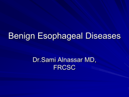 Benging esophgeal disease