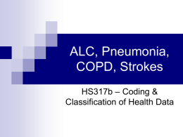 ALC, Pneumonia, COPD, Strokes