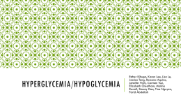 Hyperglycemia/Hypoglycemia