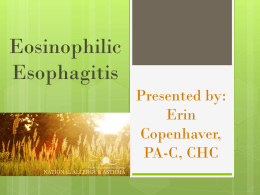 Eosinophilic Esophagitis – Erin Copenhaver