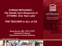 Presentation - The Health Care Response in OTTAWA: One Year Later