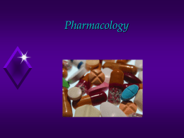 Pharmacology - A