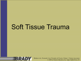 Soft Tissue Trauma - Madison County Emergency Medical District