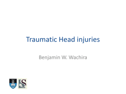 Traumatic Head injuries (18 Nov 2009)