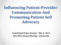 Influencing Patient-Provider Communication and Promoting Patient