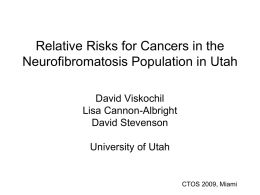 Relative Risks for Cancers in the Neurofibromatosis Population in