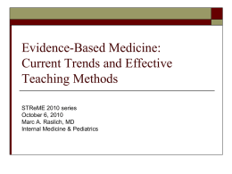 Evidence-Based Medicine: Current Trends and Effective Teaching