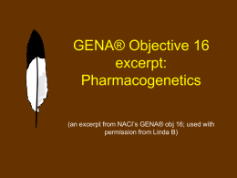 GENA® Objective 16 excerpt - Native American Cancer Research