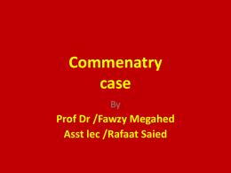 Commenatry case