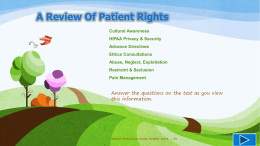 Our Patients Have The Right To File A Complaint! Patient