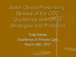 review of the cdc guidelines and office strategies and protocols
