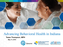 InAHQ_Advancing Behavioral Health in Indiana Presentation_May