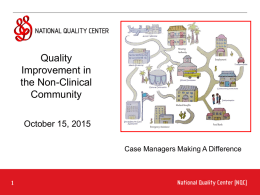 Quality Improvement in the Non-Clinical