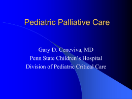 Pediatric Palliative Care - Penn State Hershey Medical Center