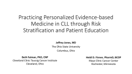 Practicing Personalized Evidence-Based Medicine in CLL through