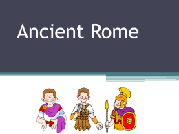 Ancient Rome - Lesson 1 - Introduction