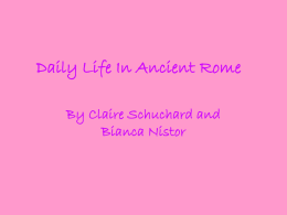 Daily Life In the Roman Empire