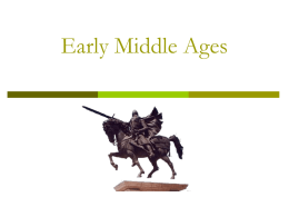 Early Middle Ages - Tenafly Public Schools