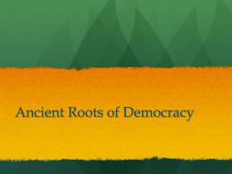 Ancient Roots of Democracy