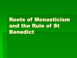 Roots of Monasticism