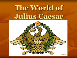 Julius Caesar`s Rome Notes Powerpoint 2009
